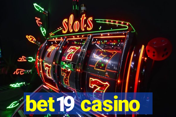 bet19 casino